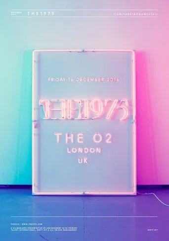 The 1975: Live at The O2, London poster