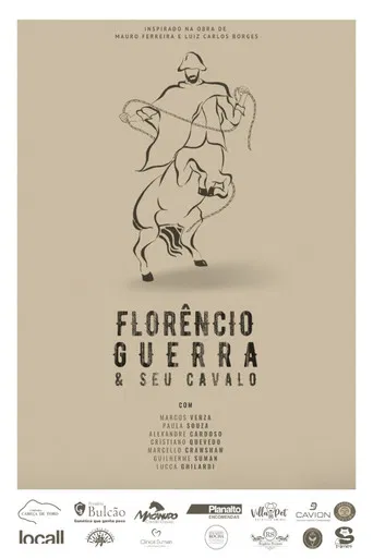 Florêncio Guerra e Seu Cavalo poster