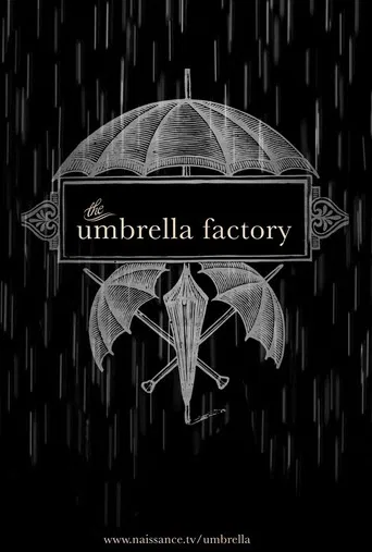 The Umbrella Factory poster