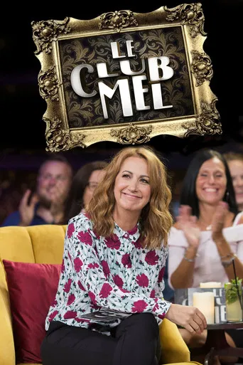 Le Club Mel poster