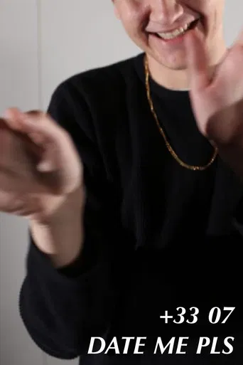 +33 07 DATE ME PLS poster