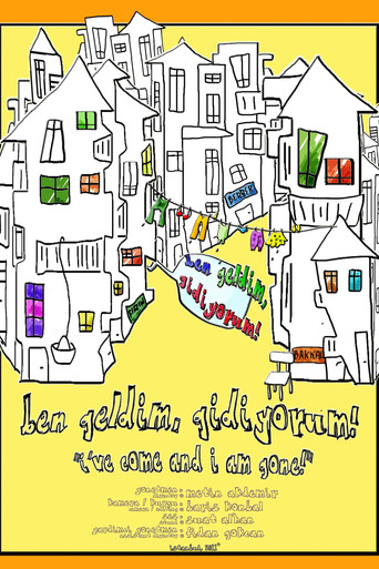 I’ve Come and I am Gone poster