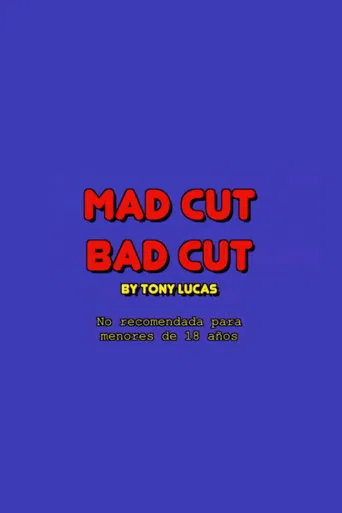 Mad cut bad cut poster