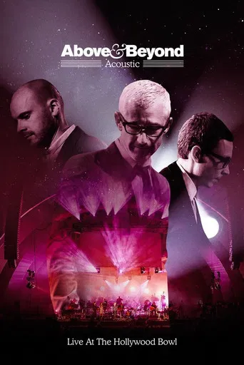 Above & Beyond: Acoustic - Live at the Hollywood Bowl poster