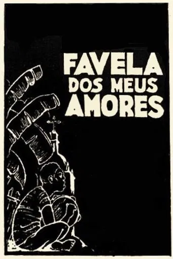 Favela dos Meus Amores poster