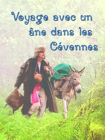 Travels With A Donkey In The Cevennes poster