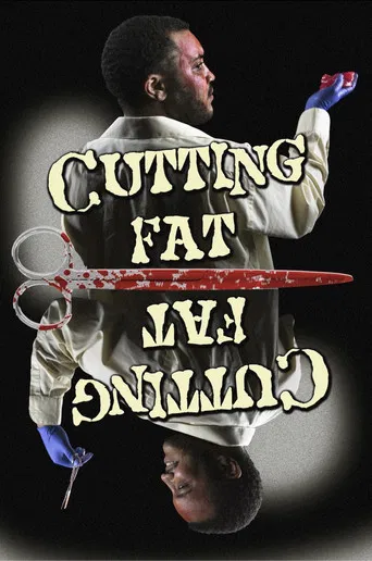 Cutting Fat poster