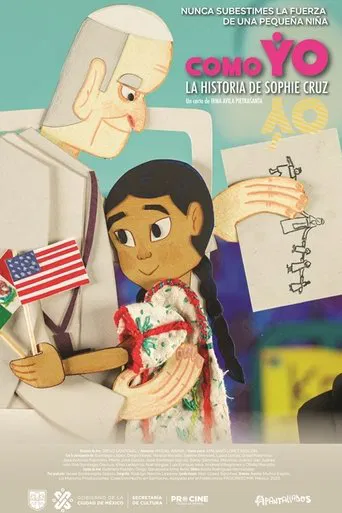 Just Like Me; Sophie Cruz's Story. poster