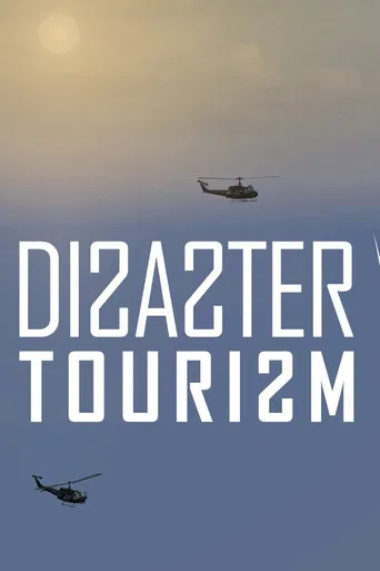 Disaster Tourism poster