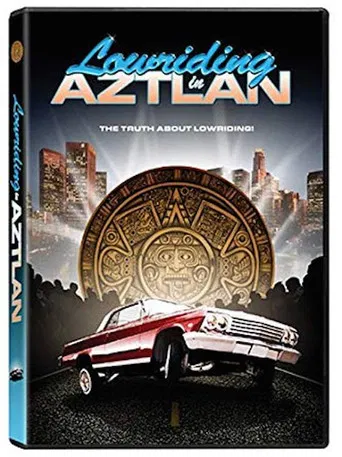 Lowriding in Aztlan poster