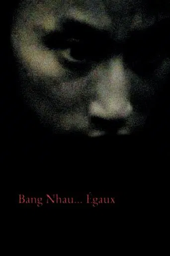 Bang Nhau... Égaux poster