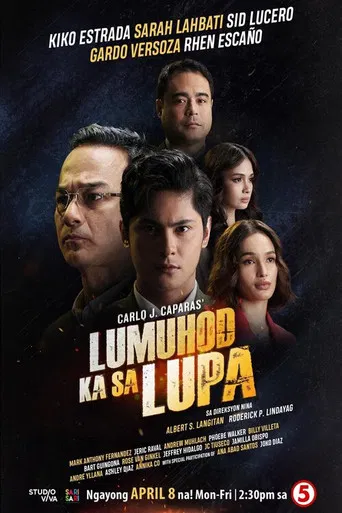 Lumuhod Ka Sa Lupa poster