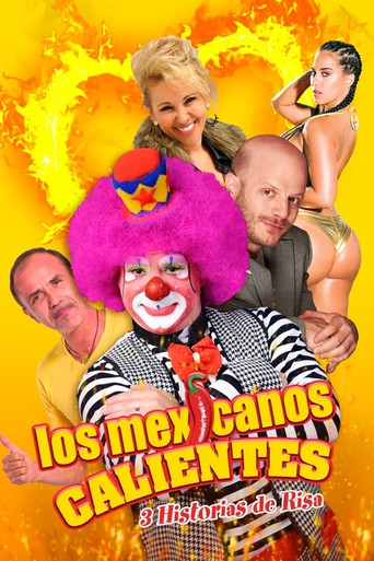 Los mexicanos calientes poster