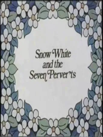 Snow White and the Seven Perverts poster