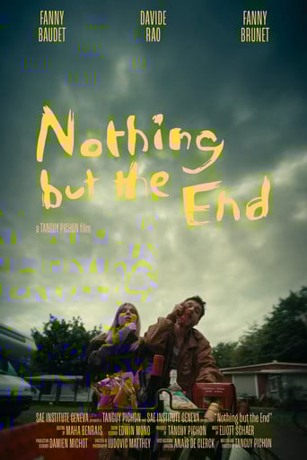 Nothing but the End poster