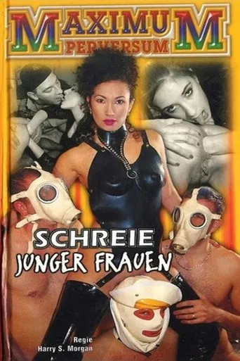 Maximum Perversum 64: Schreie junger Frauen poster