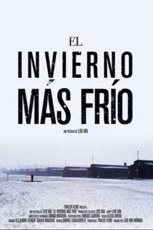 El Invierno Más Frío poster
