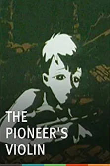 The Pioneer's Violin poster