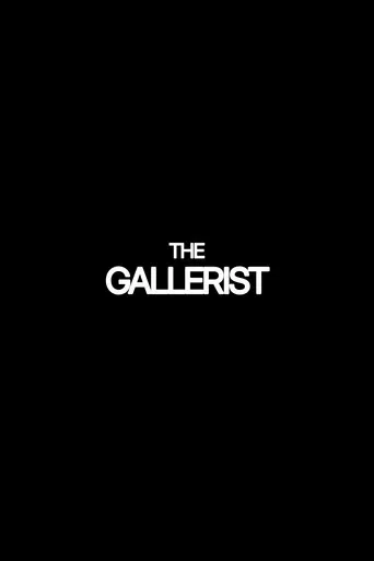 The Gallerist poster