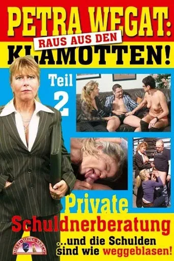 Petra Wegat: Raus aus den Klamotten - Teil 2 poster
