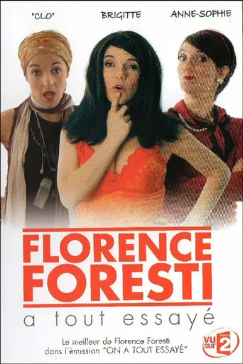 Florence Foresti a tout essayé poster