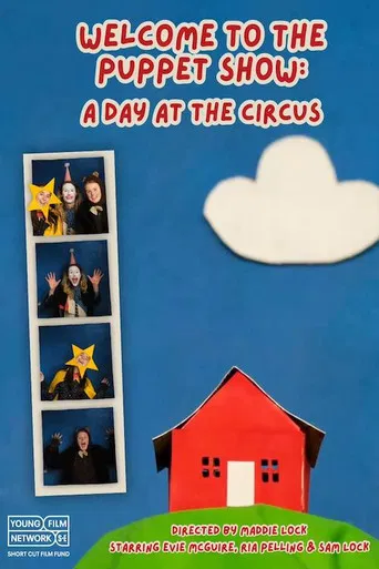 Welcome to the Puppet Show: A Day at the Circus poster