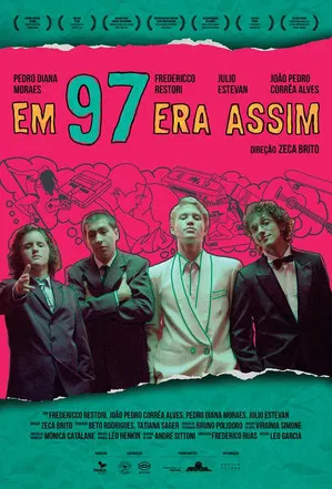 Em 97 Era Assim poster
