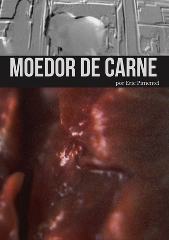 Moedor de Carne poster