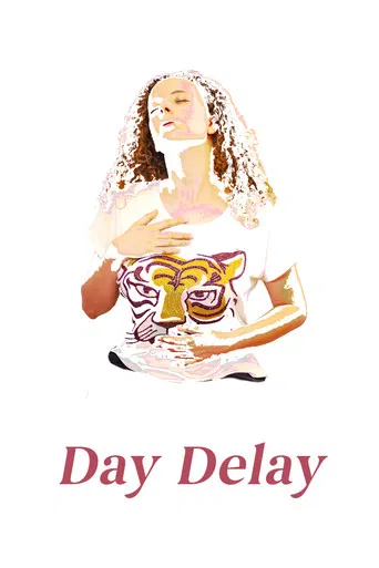 Day Delay poster