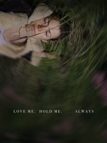 Love Me, Hold Me, Always poster
