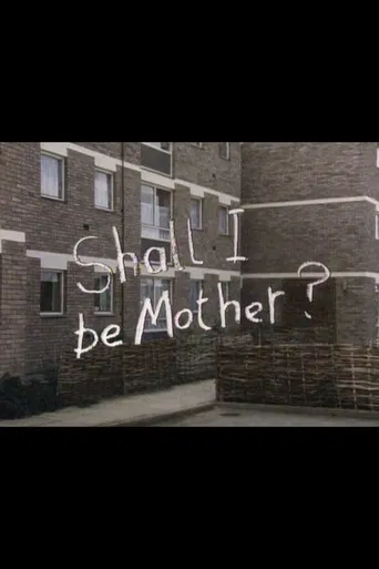 Shall I Be Mother? poster