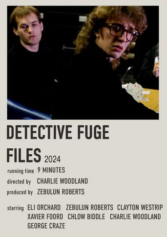 Detective Fuge Files- Case File: 1683A7R poster