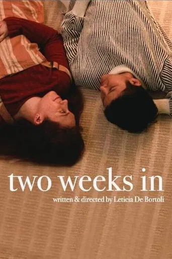 Two Weeks In poster