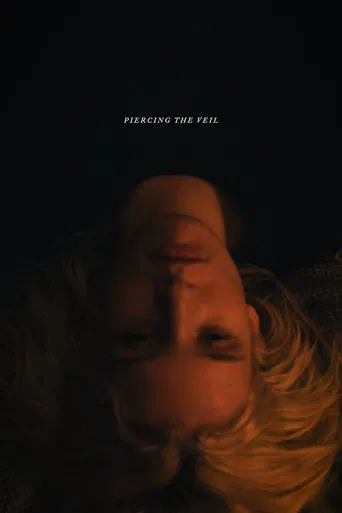Piercing the Veil poster