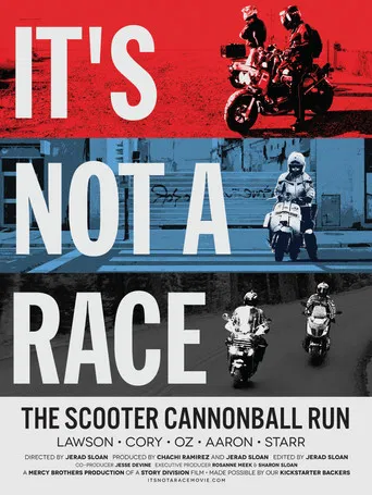 It's Not A Race: The Scooter Cannonball Run poster