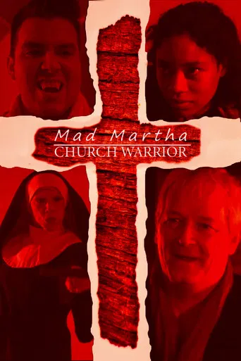 Mad Martha: Church Warrior poster