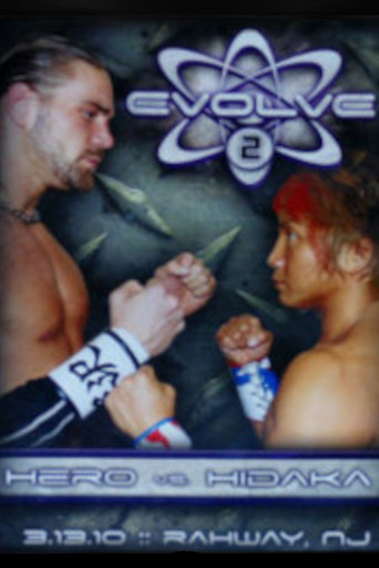 EVOLVE 2: Hero vs. Hidaka poster
