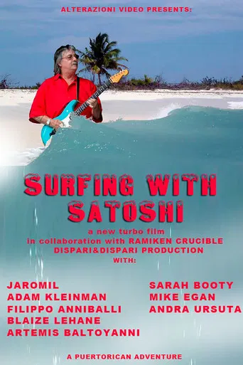 Surfing With Satoshi poster