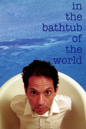 In the Bathtub of the World poster