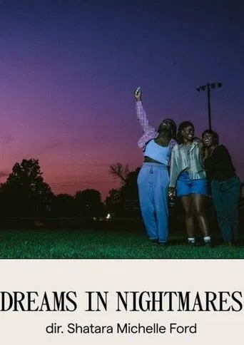 Dreams in Nightmares poster