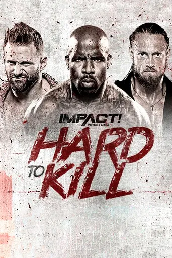 IMPACT Wrestling: Hard to Kill 2022 poster