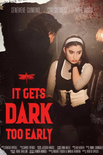 It Gets Dark Too Early poster