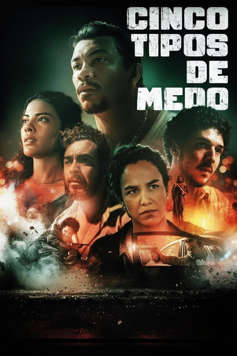 Cinco Tipos de Medo poster