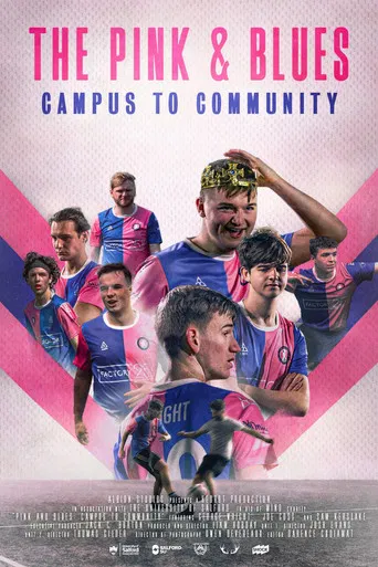 The Pink & Blues: Campus to Community poster