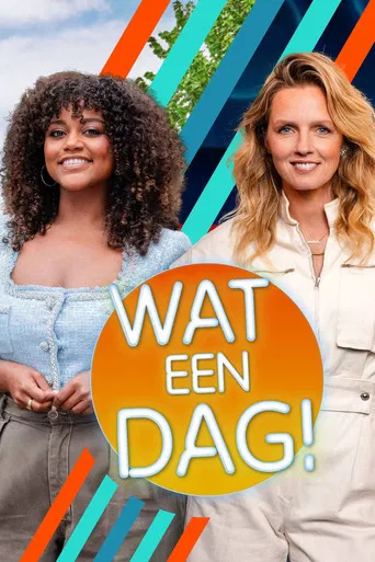 Wat Een Dag! poster