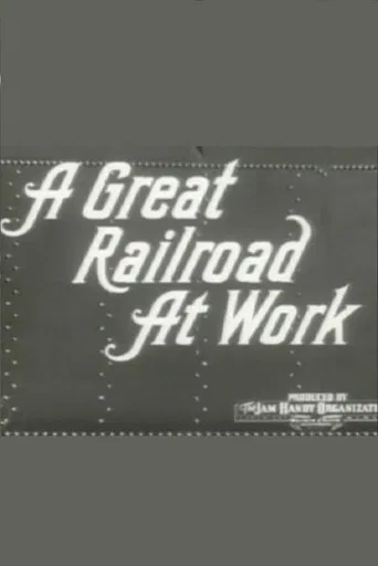A Great Railroad at Work poster
