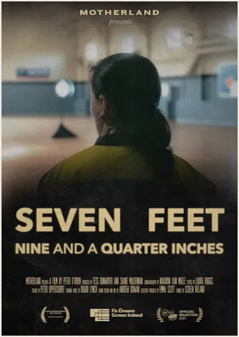 Seven Feet Nine and a Quarter Inches poster