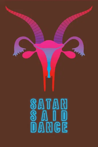 Satan Said Dance poster