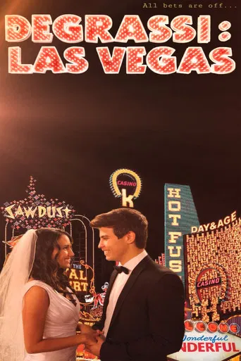 Degrassi: Las Vegas poster