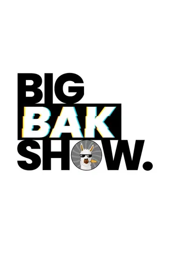 BigBakShow poster